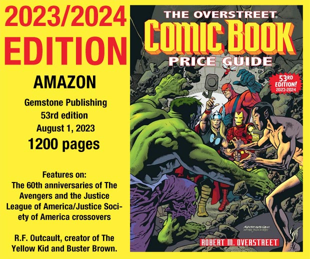 The Overstreet Price Guide 2023-2024 The Overstreet Price Guide 2023-2024