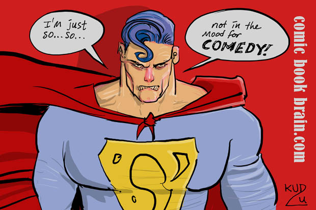 Not in the Mood with Supersman