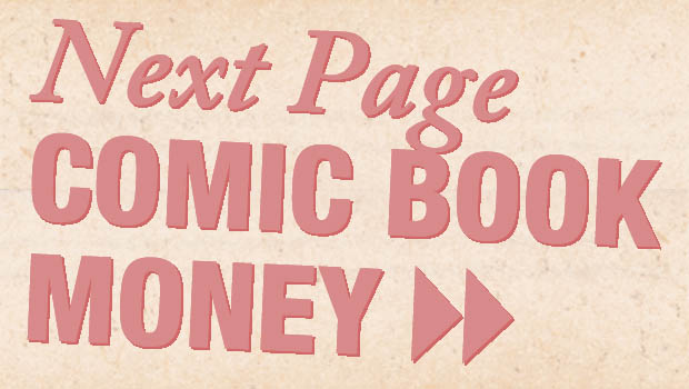Next Page Comic Book Money