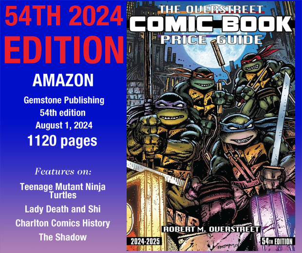 The Overstreet Price Guide 2023-2024 The Overstreet Price Guide 2023-2024